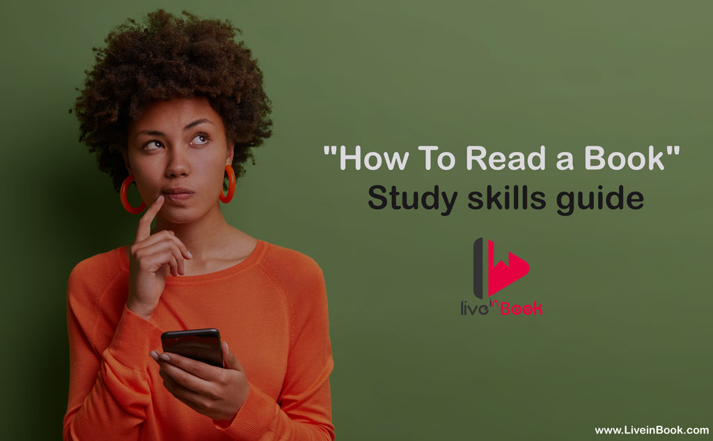 "How To Read a Book": Study skills guide