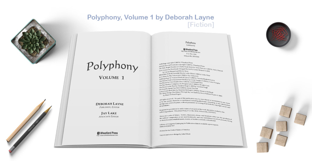 Polyphony, Volume 1 by Jay Lake, Deborah Layne