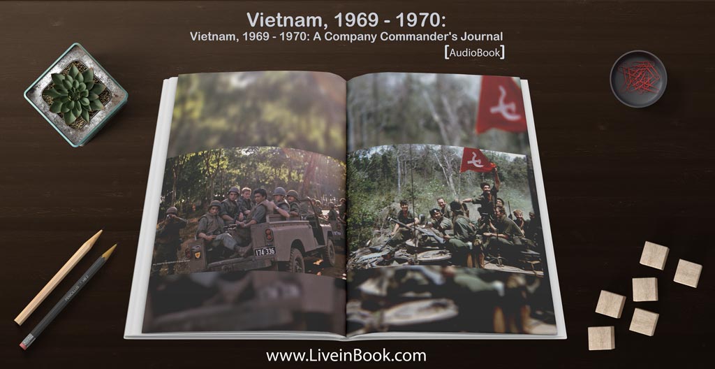 Download AdioBook For free Vietnam, 1969 - 1970: A Company Commander's Journal Book