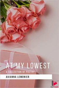 At My Lowest: A Collection of Poetry 2021 Free Download pdf