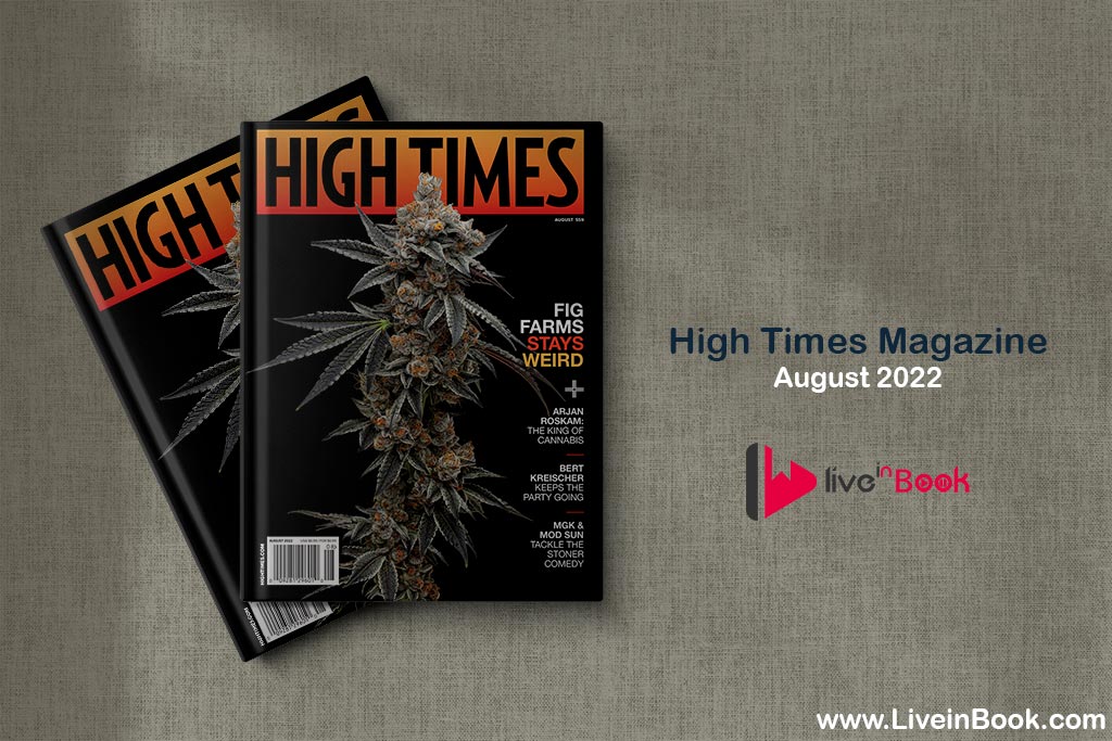 High Times Magazine – August 2022 Issue