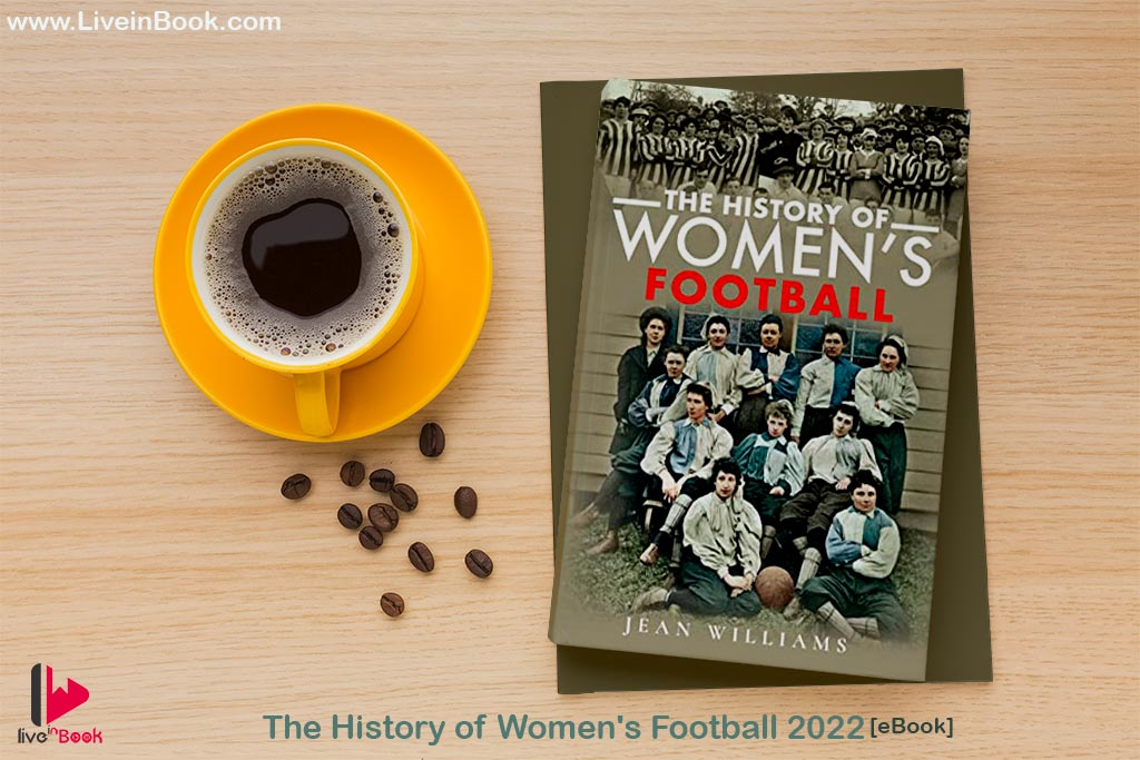 The History of Women's Football PDF 2022