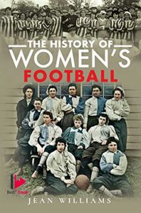 The History of Women's Football 2022 cover Book