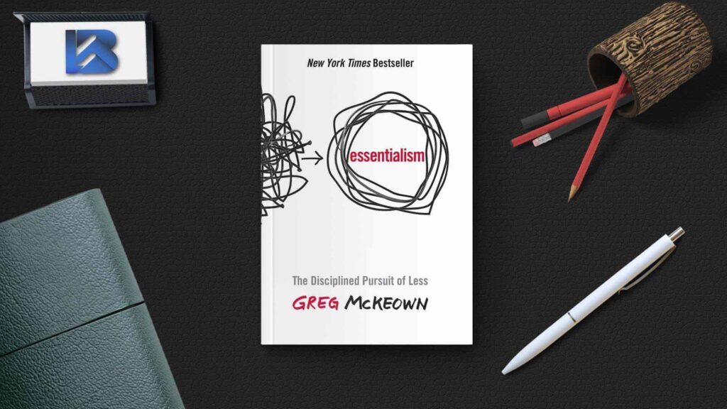 Download Essentialism: The Disciplined Pursuit of Less 2014 Free ebook