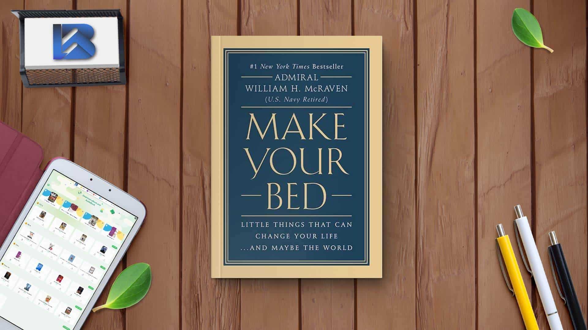 Make Your Bed Summary