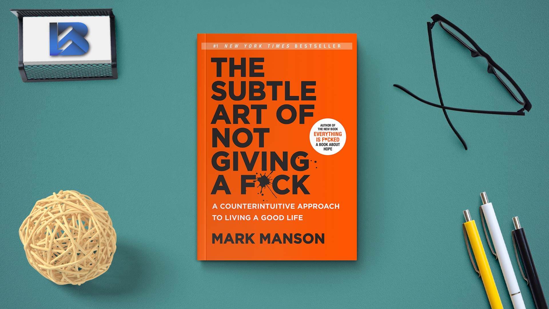 The Subtle Art of Not Giving a F*ck Book 
