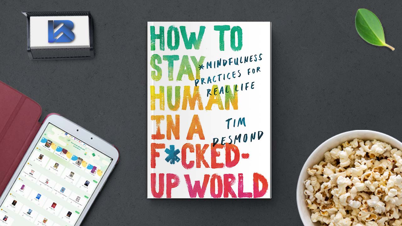 how to stay human in a f*cked up world pdf free download