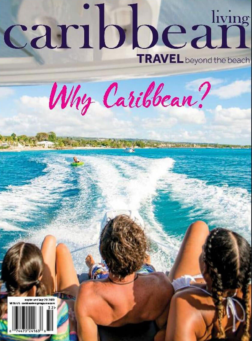Caribbean Living Magazine - Summer 2023