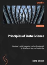 Principles of Data Science_A beginner's guide to essential math and coding skills for data fluency and machine learning_ icon Free Download 2024