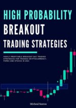 High Probability Breakout Trading Strategies 2024 Download