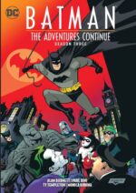 Batman – The Adventures Continue Season Three (TPB) (2024) Free Download